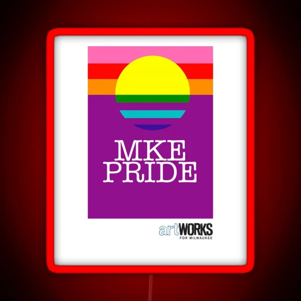 MKE Pride RGB Neon Sign