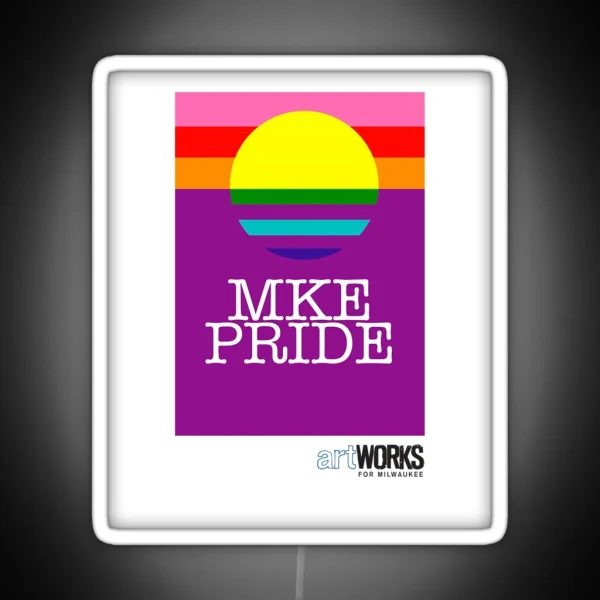 MKE Pride RGB Neon Sign