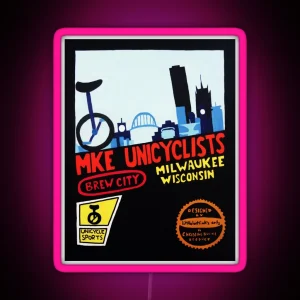 MKE Unicyclists RGB Neon Sign