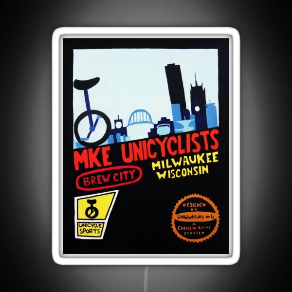 MKE Unicyclists RGB Neon Sign