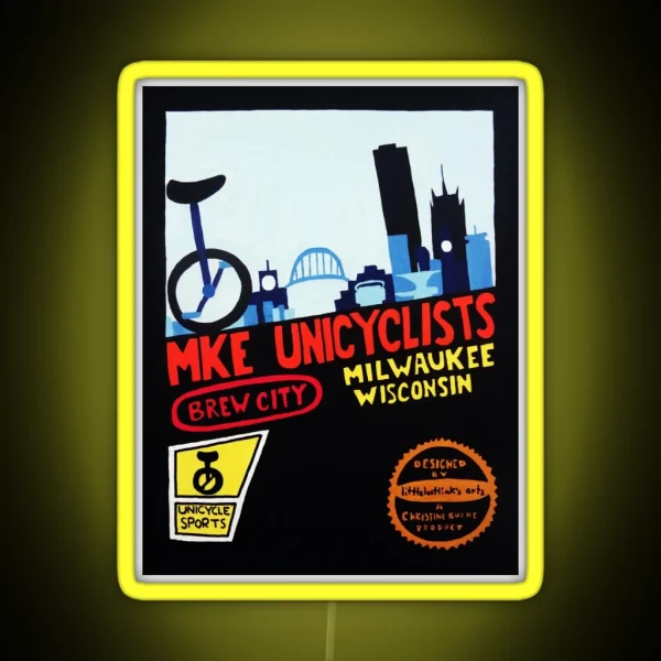 MKE Unicyclists RGB Neon Sign