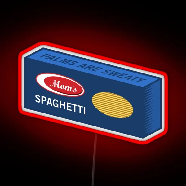 Mom S Spaghetti RGB Neon Sign