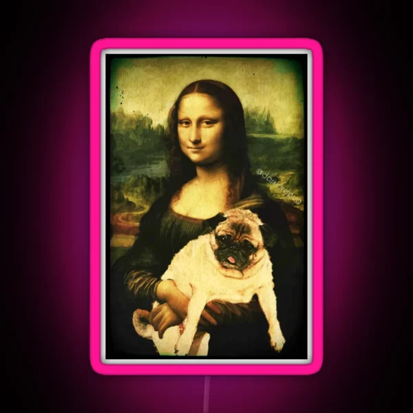 MONA LISA PUG RGB Neon Sign