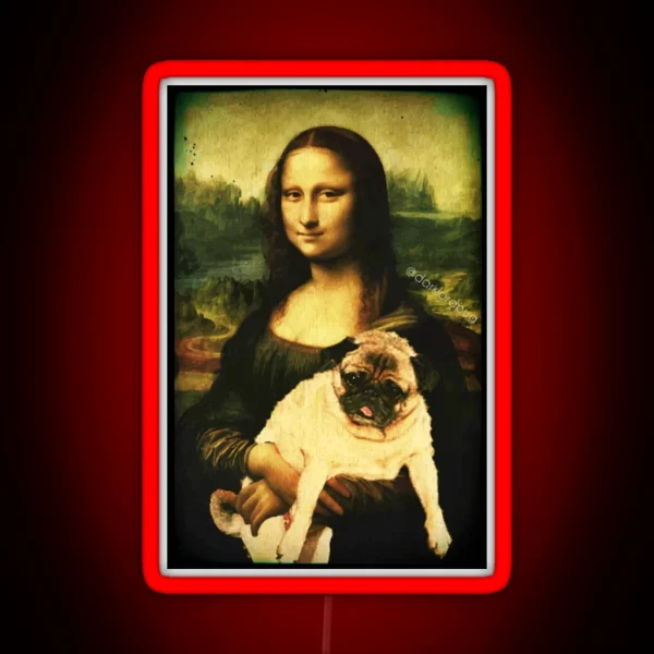 MONA LISA PUG RGB Neon Sign