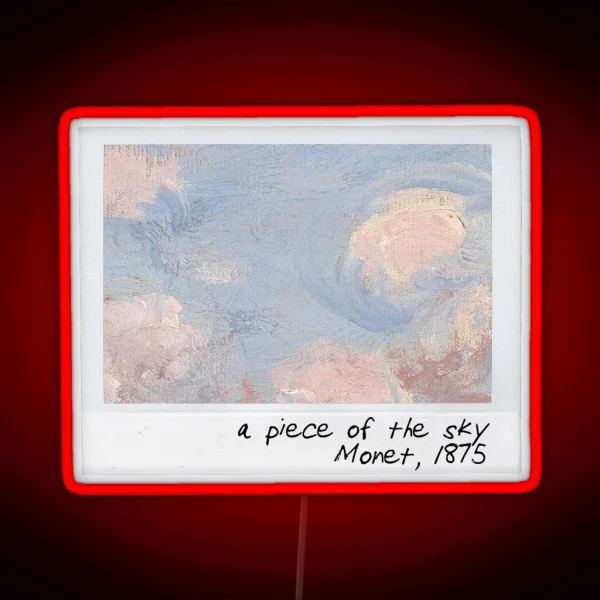 Monet A Piece Of The Sky RGB Neon Sign