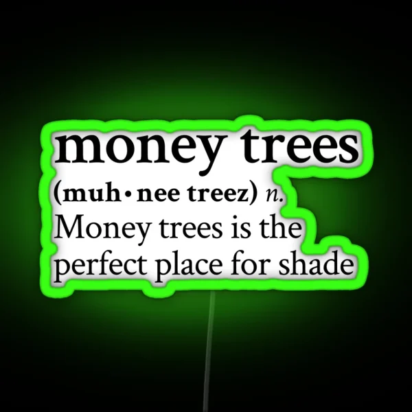 Money Trees RGB Neon Sign