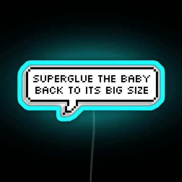 Monster Factory Superglue The Baby RGB Neon Sign
