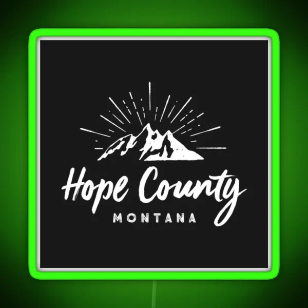 Montana Hope County RGB Neon Sign
