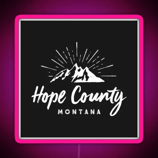 Montana Hope County RGB Neon Sign