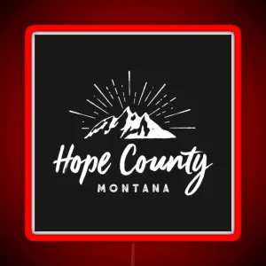 Montana Hope County RGB Neon Sign
