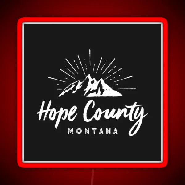 Montana Hope County RGB Neon Sign