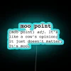 Vibrant RGB moo point design with colorful neon light signage