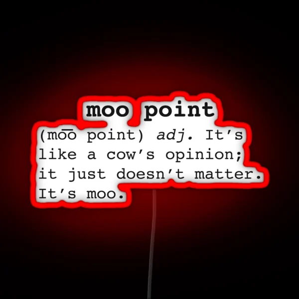 Moo Point RGB Neon Sign