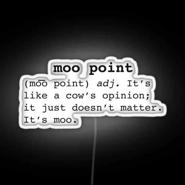 Moo Point RGB Neon Sign