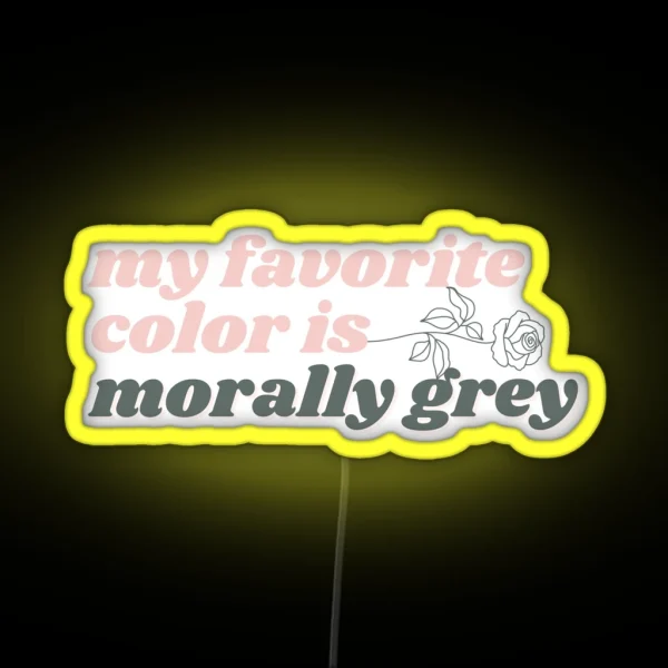 Morally Grey RGB Neon Sign