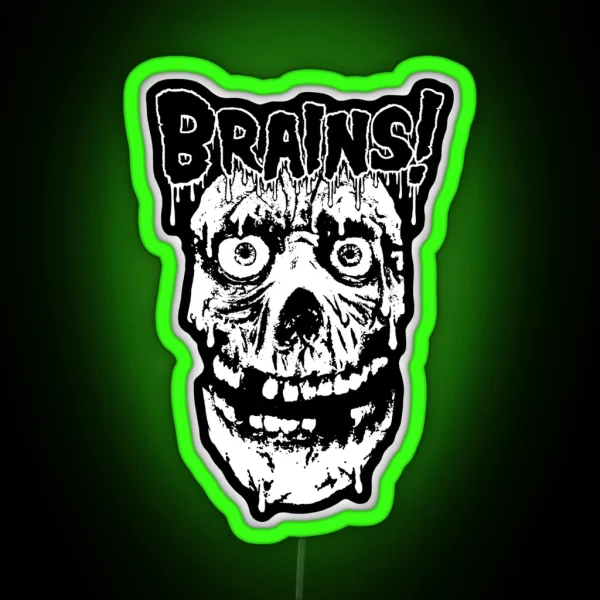 MORE BRAINS RGB Neon Sign