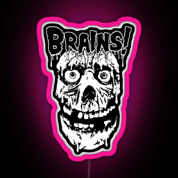 MORE BRAINS RGB Neon Sign