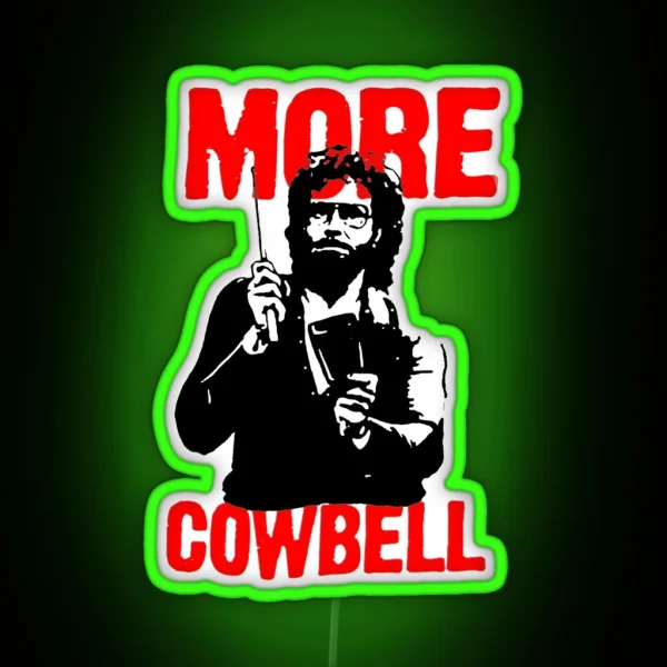 More Cowbell Led RGB Neon Sign
