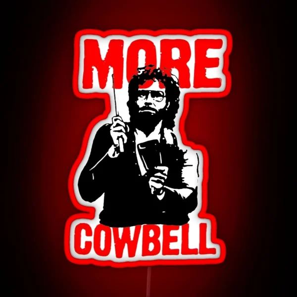 More Cowbell Led RGB Neon Sign