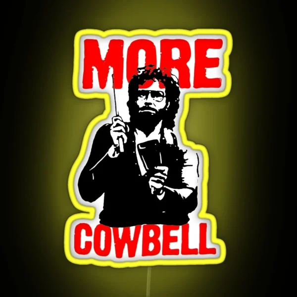 More Cowbell Led RGB Neon Sign