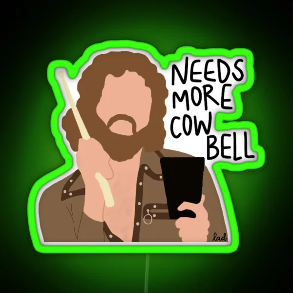 More Cowbell RGB Neon Sign