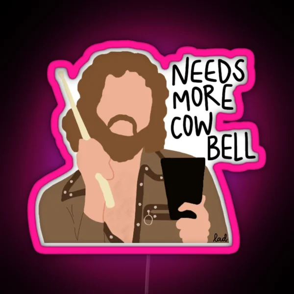 More Cowbell RGB Neon Sign