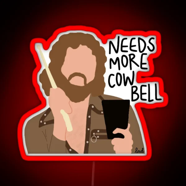 More Cowbell RGB Neon Sign