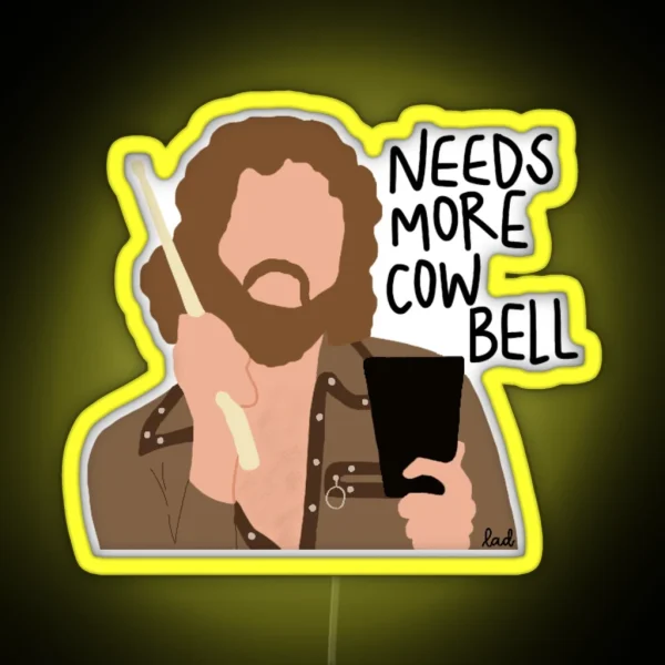 More Cowbell RGB Neon Sign