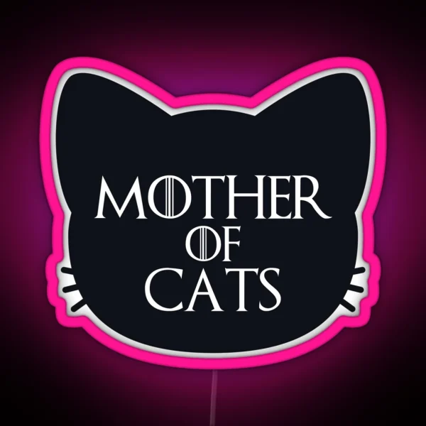 Mother Of Cats Bold RGB Neon Sign