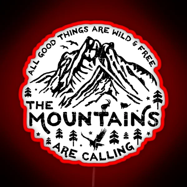 Mountains Are Calling RGB Neon Sign