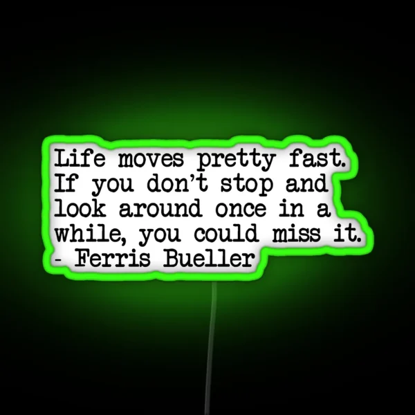 Movie Quote RGB Neon Sign