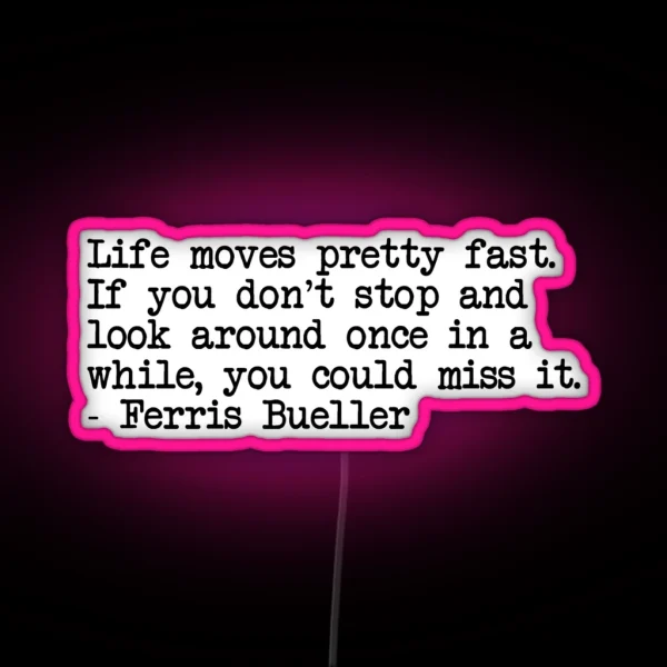 Movie Quote RGB Neon Sign
