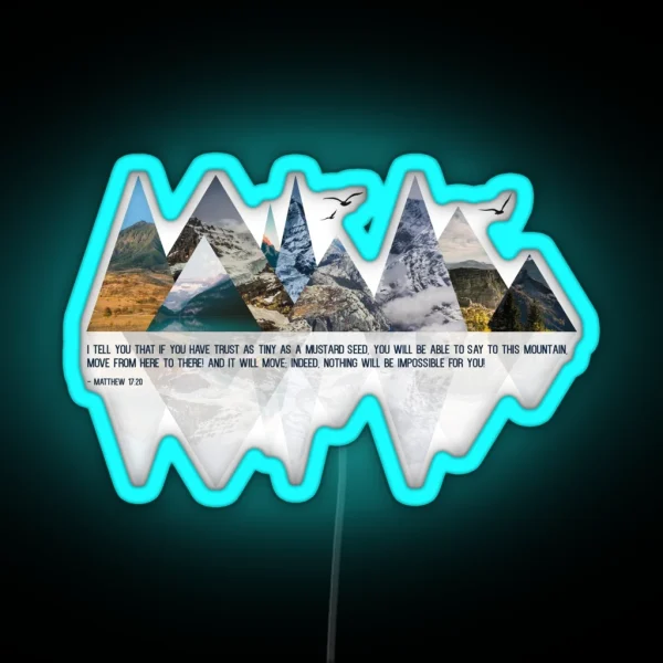 MOVING MOUNTAINS RGB Neon Sign