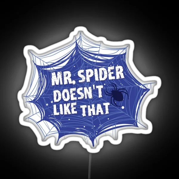 Mr Spider The Magnus Archives Quote RGB Neon Sign