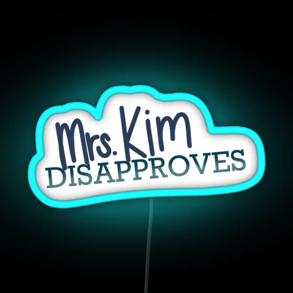 Mrs Kim RGB Neon Sign