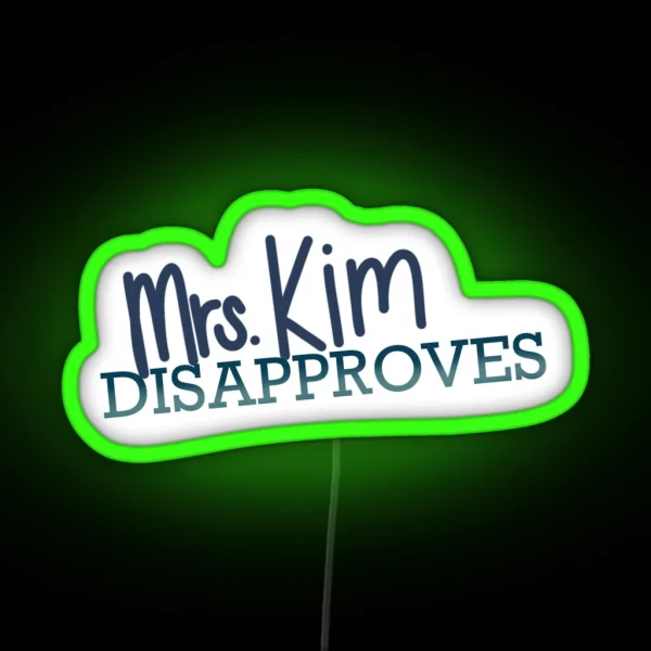 Mrs Kim RGB Neon Sign