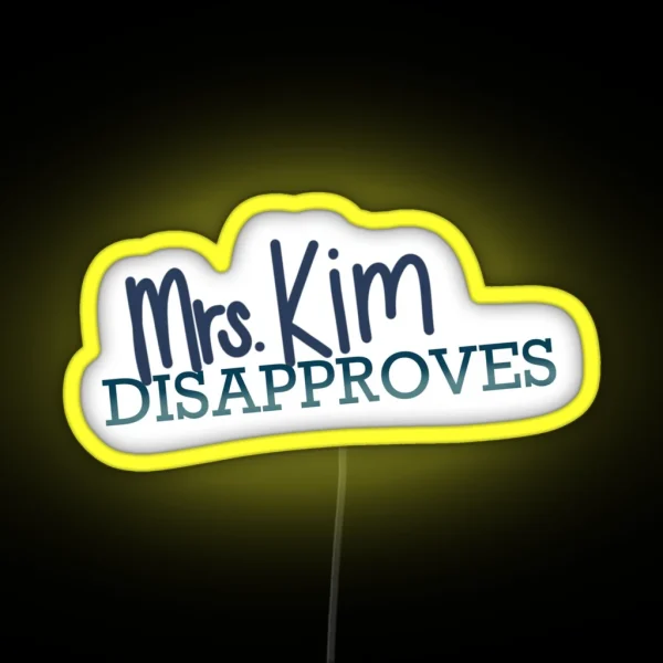 Mrs Kim RGB Neon Sign