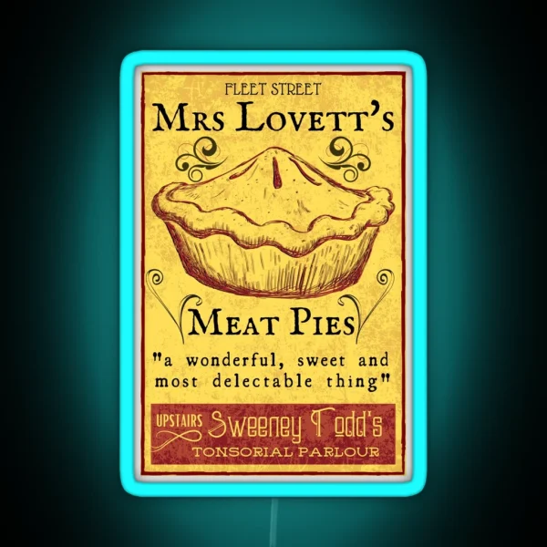 Mrs Lovett S Meat Pies Sweeney Todd Musical RGB Neon Sign