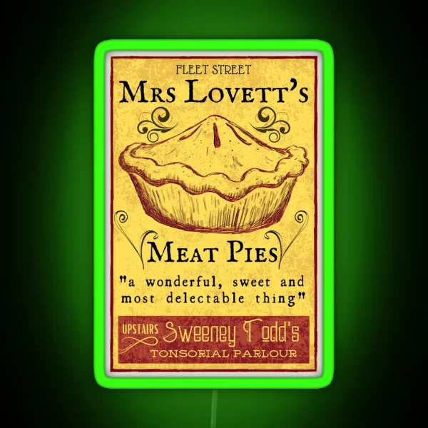 Mrs Lovett S Meat Pies Sweeney Todd Musical RGB Neon Sign