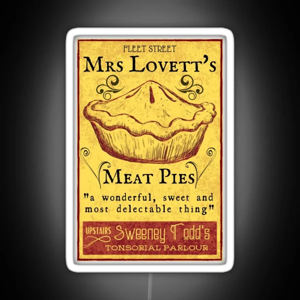 Mrs Lovett S Meat Pies Sweeney Todd Musical RGB Neon Sign