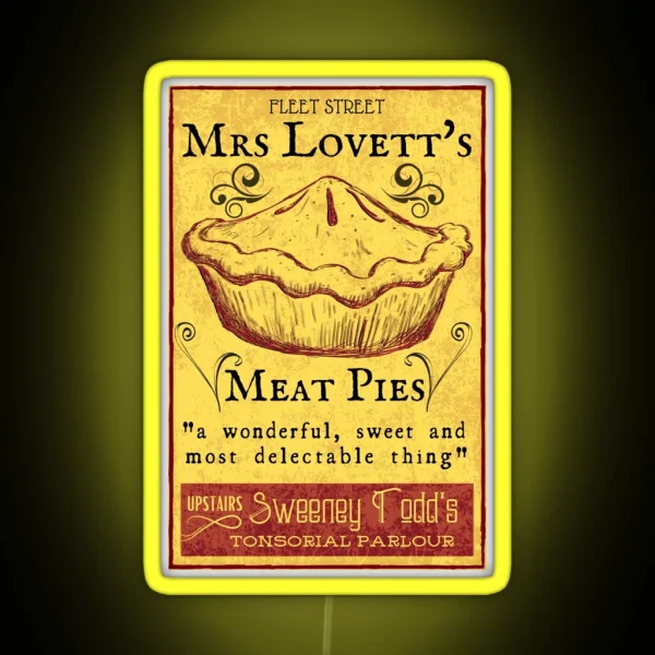 Mrs Lovett S Meat Pies Sweeney Todd Musical RGB Neon Sign