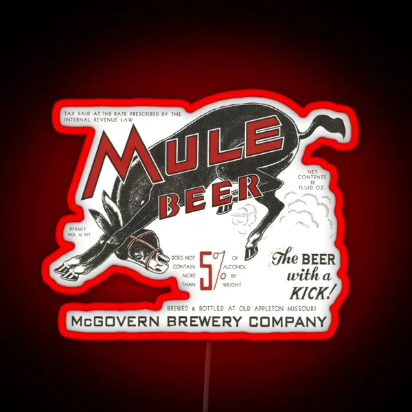 Mule Beer Mcgovern Brewery Company Appleton Missouri RGB Neon Sign