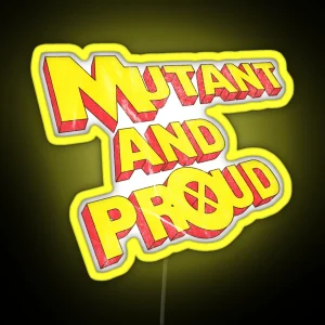 Mutant And Proud RGB Neon Sign