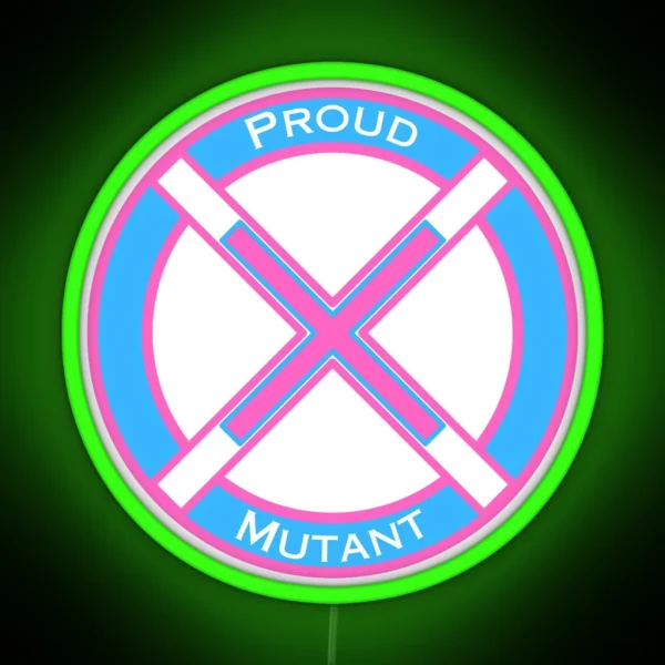 Mutant And Proud W Text RGB Neon Sign
