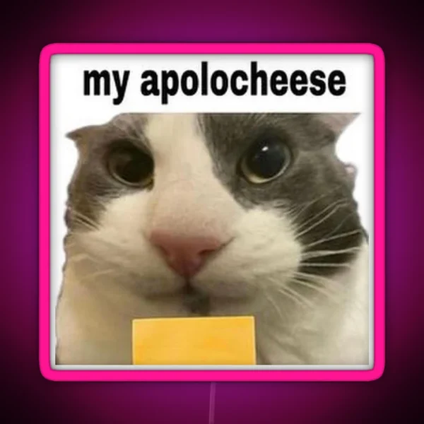 My Apolocheese Cat RGB Neon Sign