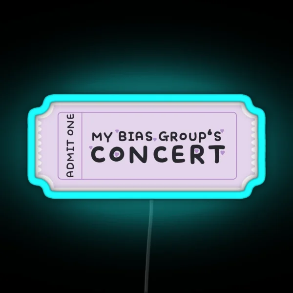 My Bias Group S Concert Ticket For Kpop Fans RGB Neon Sign