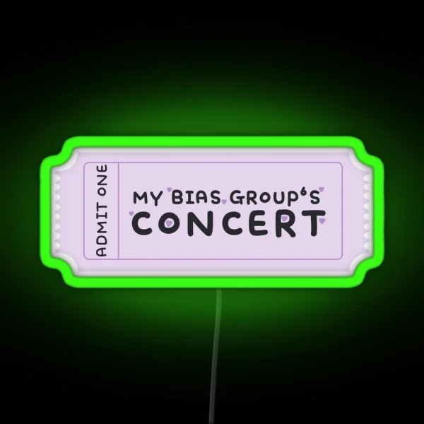 My Bias Group S Concert Ticket For Kpop Fans RGB Neon Sign