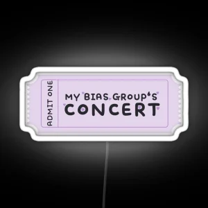 My Bias Group S Concert Ticket For Kpop Fans RGB Neon Sign