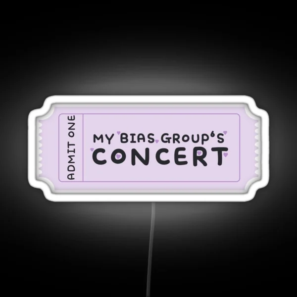 My Bias Group S Concert Ticket For Kpop Fans RGB Neon Sign