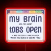 Neon sign humorously acknowledges information overload with colorful tech vibes